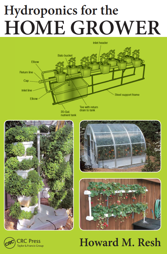 Hydroponics for theHOME GROWER